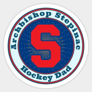 Stepinac Hockey Dad Sticker